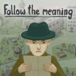 Follow the meaning