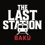 The Last Station – Baku
