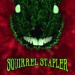 Squirrel Stapler