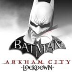 Batman: Arkham City Lockdown