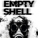 EMPTY SHELL