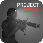 Project DECAY – Bodycam FPS